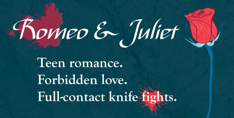 Don't miss Romeo and Juliet: Nov 29th to Dec 8th